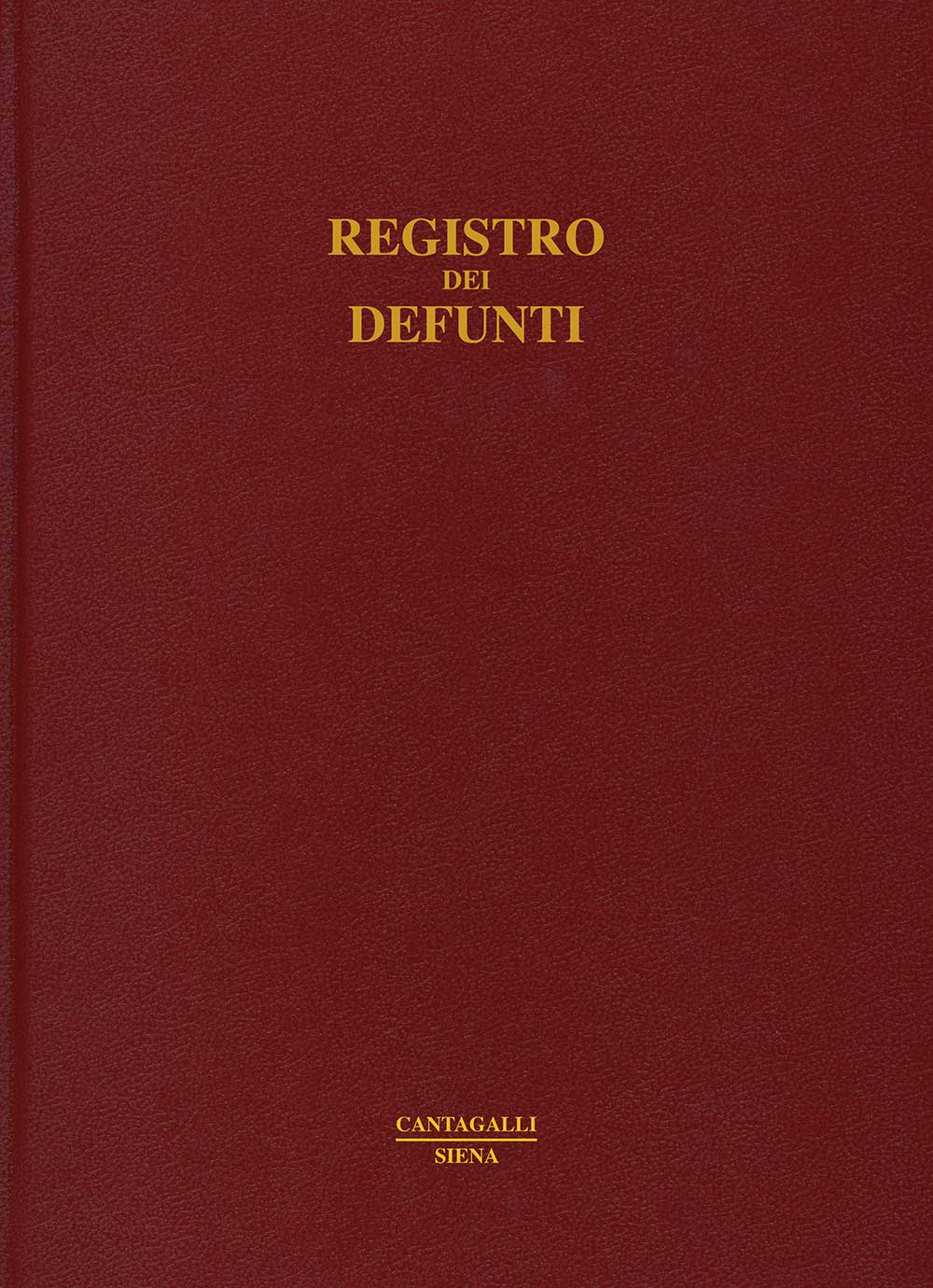 Registro Dei Defunti Edizioni Cantagalli