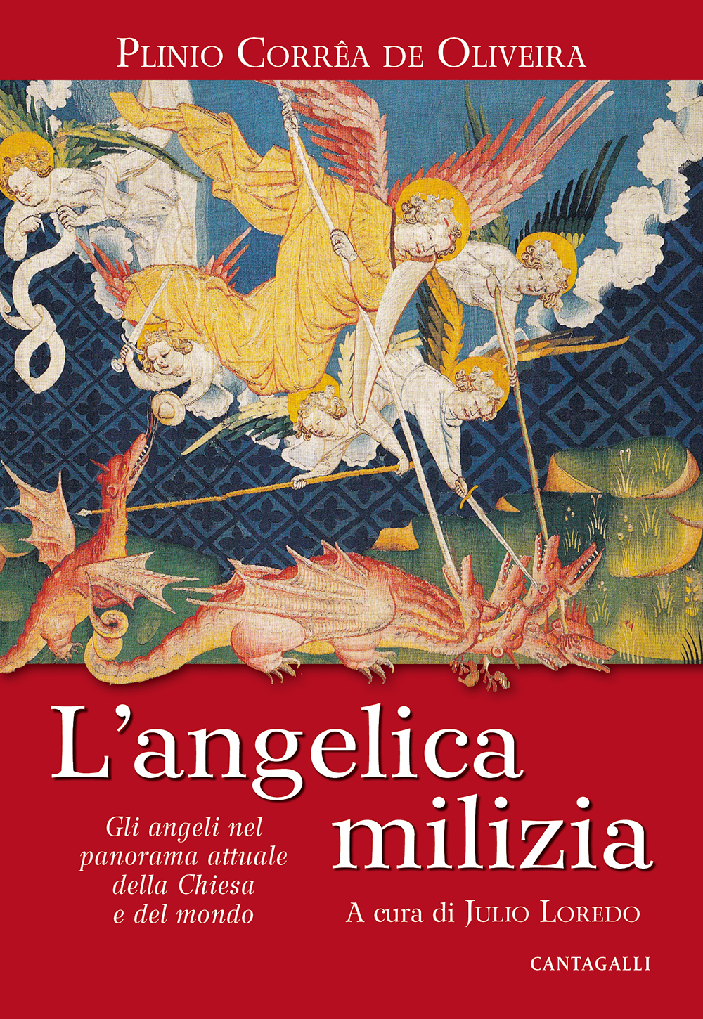 L'angelica milizia - Edizioni Cantagalli